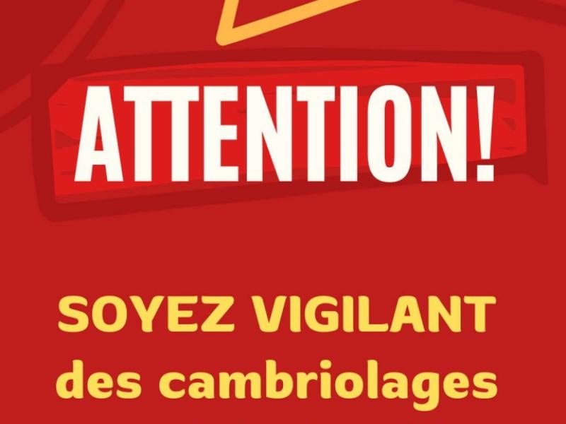 Vigilance - Cambriolages